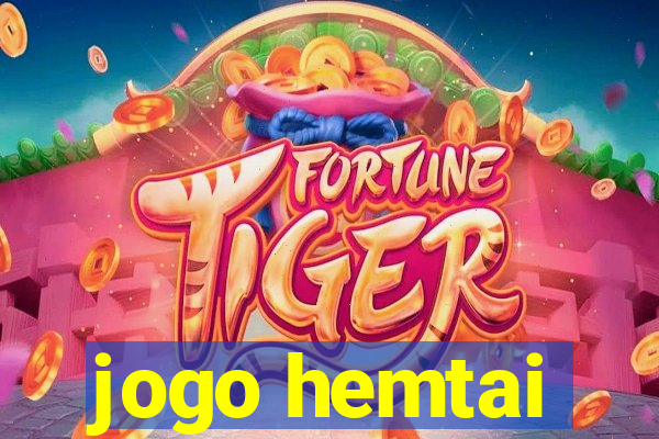 jogo hemtai